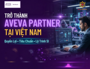 Hướng dẫn trở thành AVEVA Partner (SI) tại Việt Nam: Quyền lợi & Quy trình