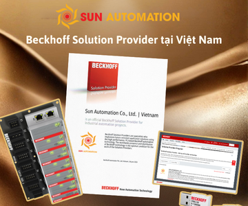 Sun Automation – Beckhoff Solution Provider tại Việt Nam, đồng hành kiến tạo tương lai công nghiệp thông minh